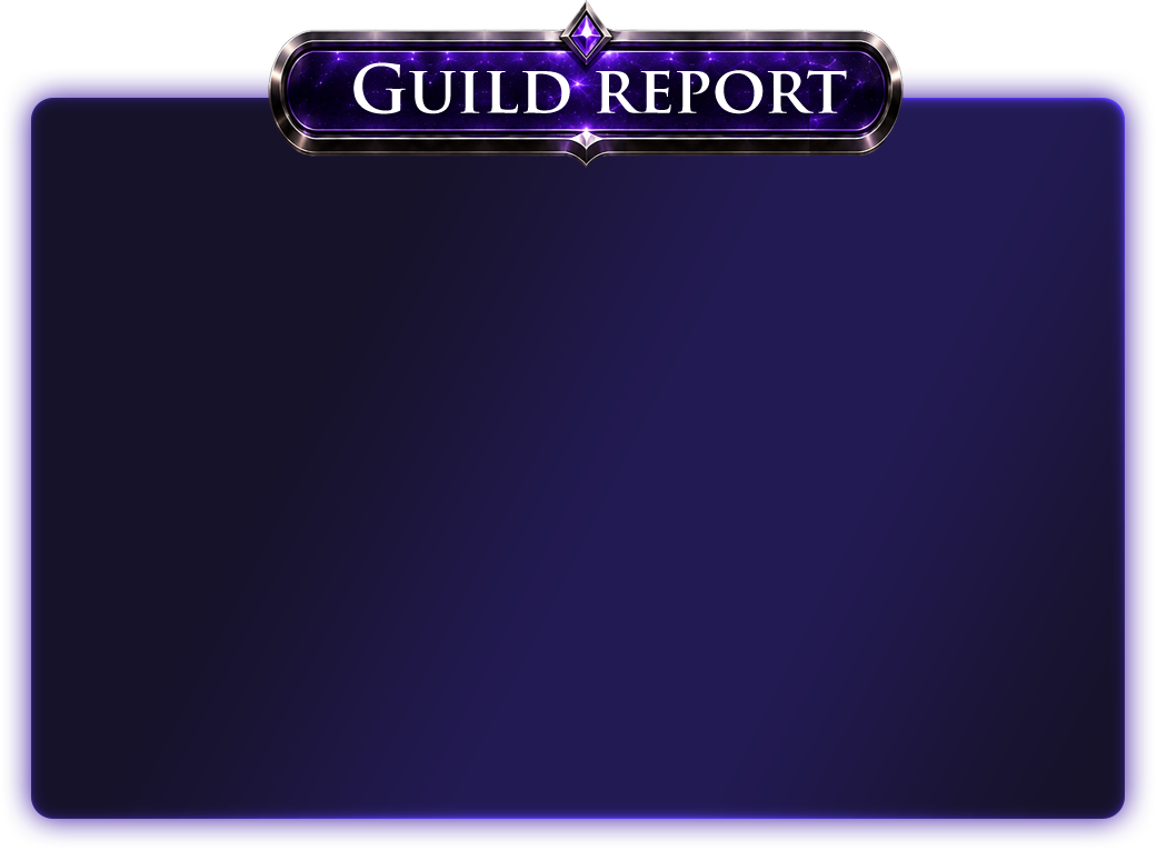 Guild Report